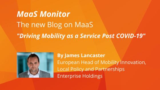 MaaS Monitor: Driving Mobility as a Service Post COVID-19